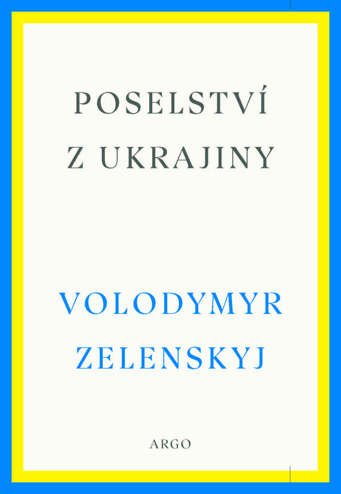 Volodymyr Zelenskyj Poselstv Z Ukrajiny P Edstaven Knihy