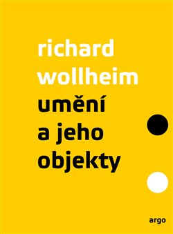 Wollheim_Umění a jeho objekty