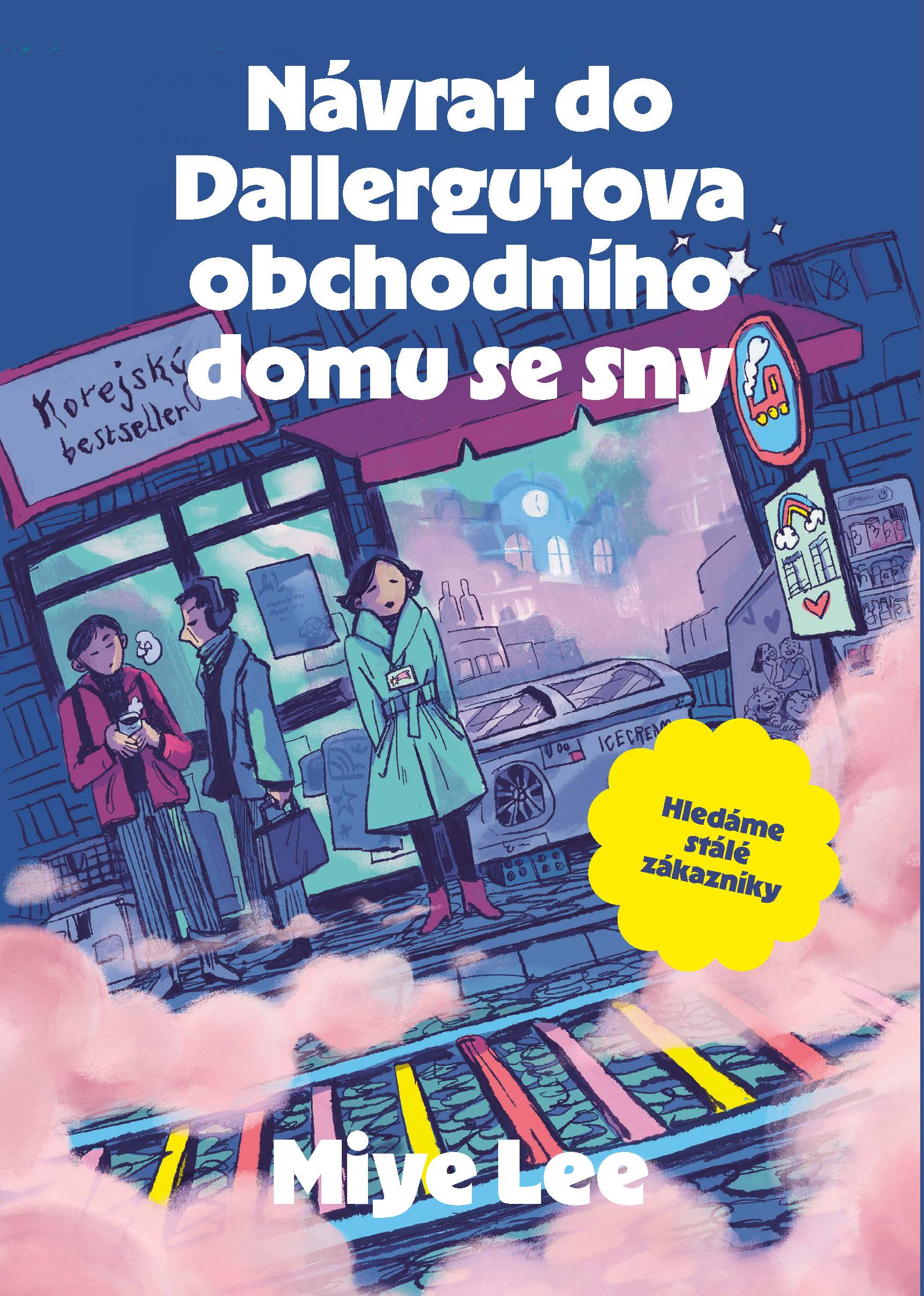 Návrat do Dallergutova obchodního domu se sny